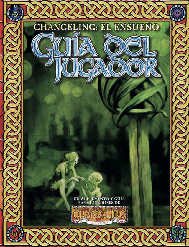 [9788418586736] Changeling: Guía del Jugador