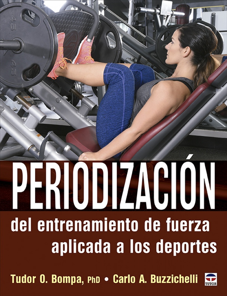 [9788418655081] Periodización del entrenamiento de fuerza aplicada a los deportes