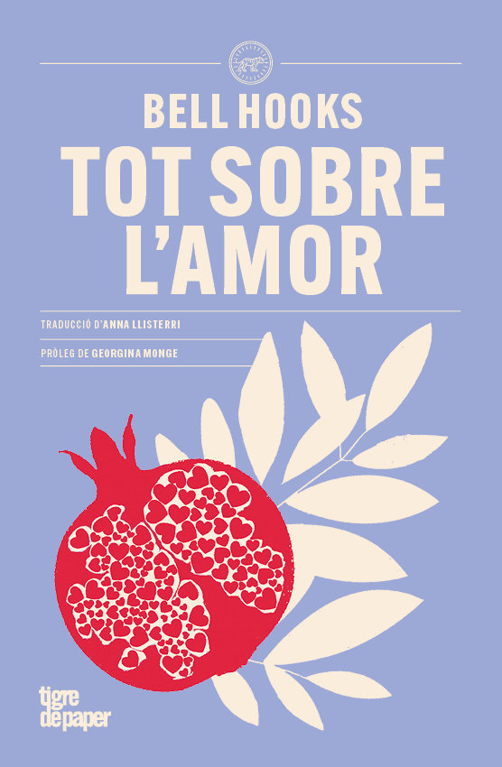 [9788418705977] TOT SOBRE L´AMOR.TIGRE DE PAPER