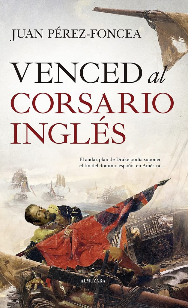 [9788418709159] VENCED AL CORSARIO INGLÉS