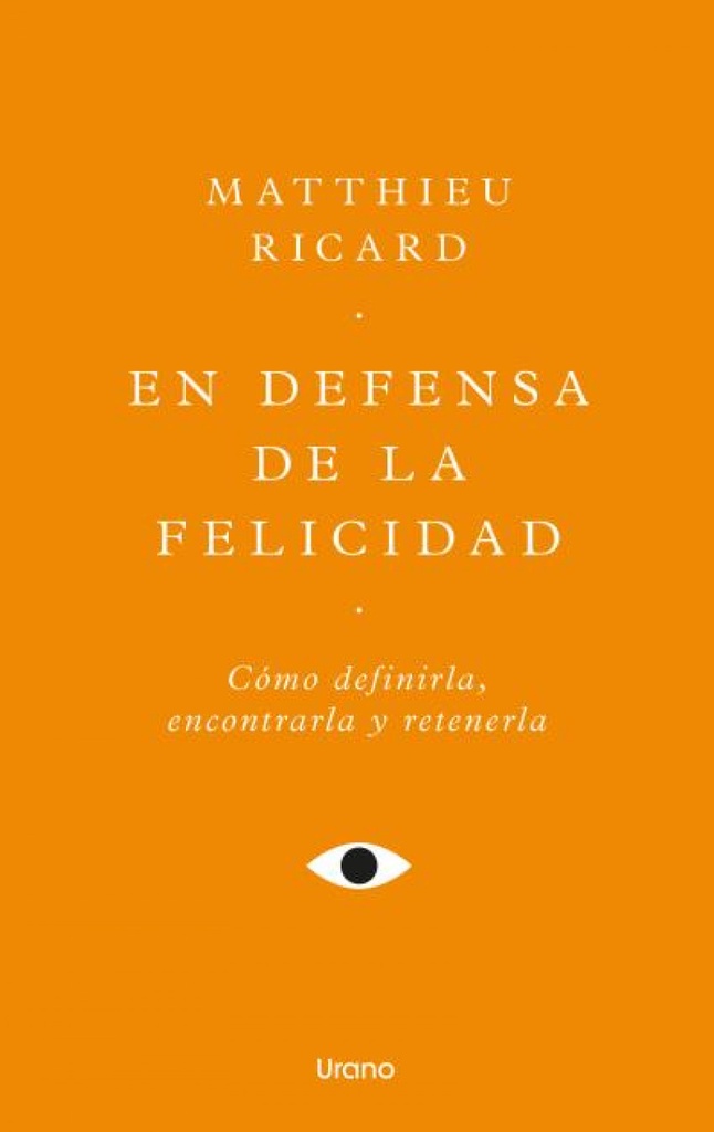 [9788418714771] En defensa de la felicidad