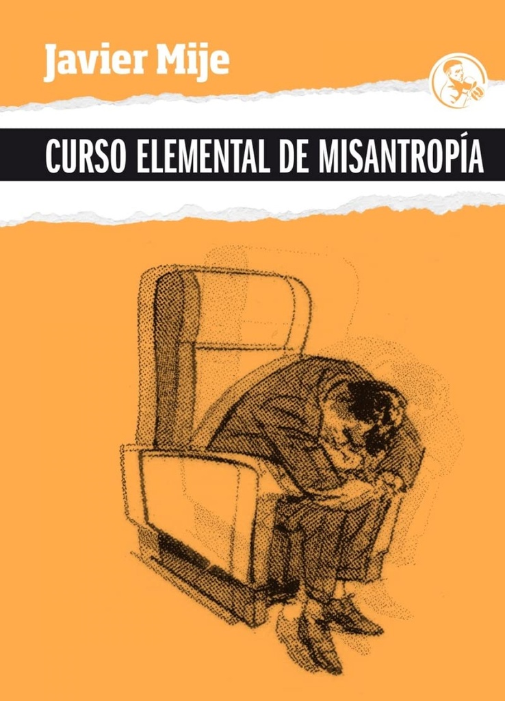 [9788418782145] Curso elemental de misantropía