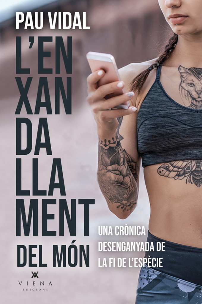 [9788418908323] L'enxandallament del món
