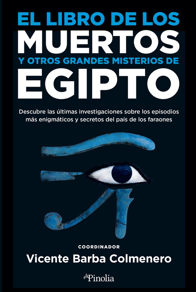 [9788418965531] El libro de los muertos y otros grandes misterios de Egipto