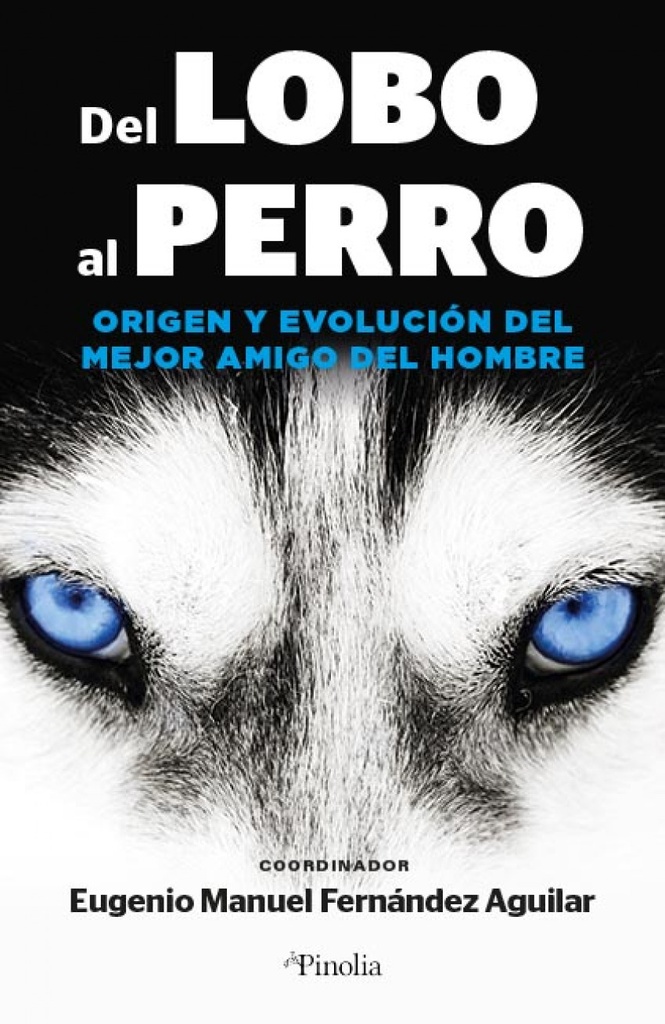 [9788418965562] Del lobo al perro