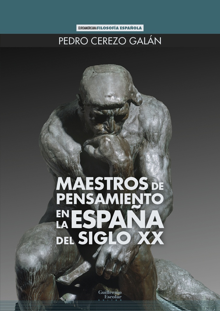[9788418981968] Maestros de pensamiento en la España del siglo XX