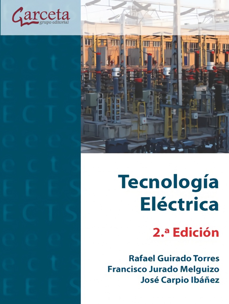 [9788419034618] TECNOLOGÍA ELÉCTRICA