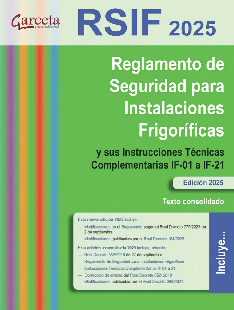 [9788419034878] REGLAMENTO DE SEGURIDAD PARA INSTALACIONES FRIGORÍFICAS (RSIF 2025)