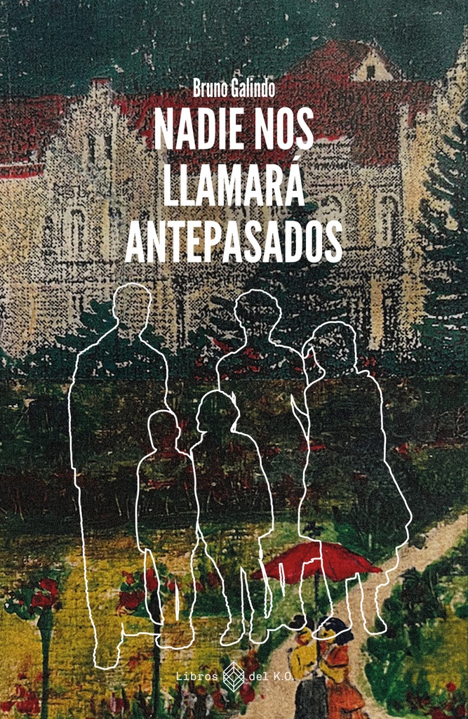 [9788419119988] Nadie nos llamará antepasados