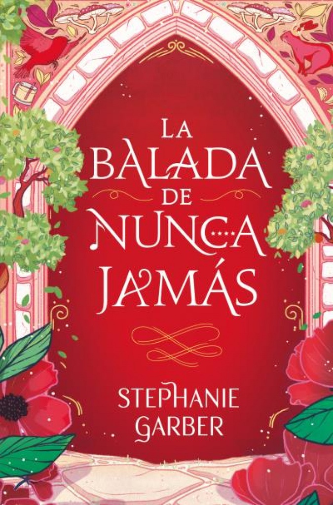 [9788419130808] LA BALADA DE NUNCA JAMÁS