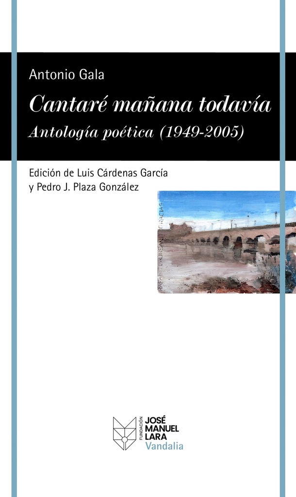 [9788419132529] Cantaré mañana todavía. Antología poética (1949-2005)