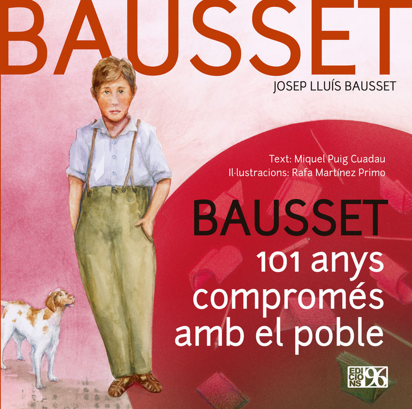 [9788419149121] Bausset, 101 anys compromés amb el poble