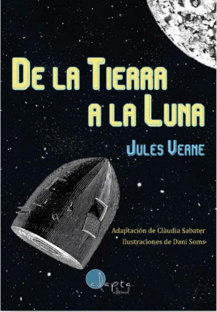 [9788419190222] De la Tierra a la Luna