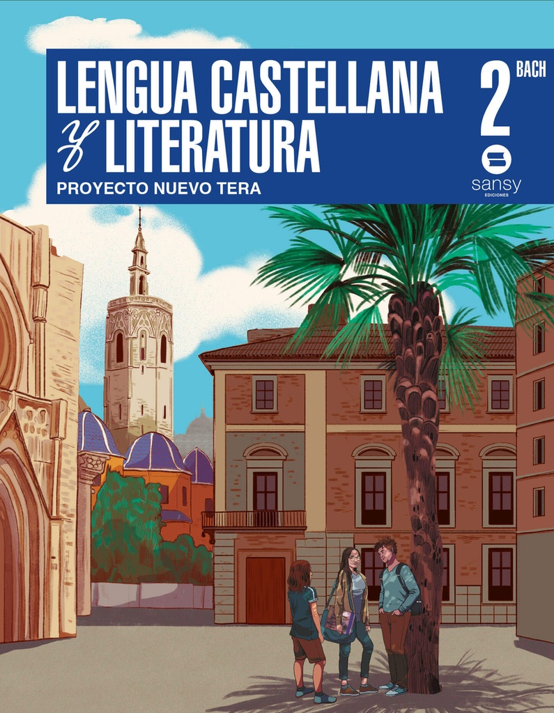 [9788419193216] LENGUA CASTELLANA 2ºBACH NUEVO TERA 2024 VALENCIA