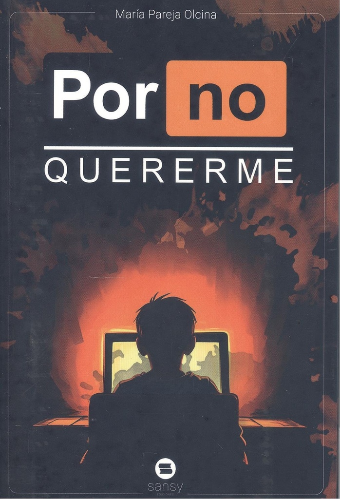 Por no quererme