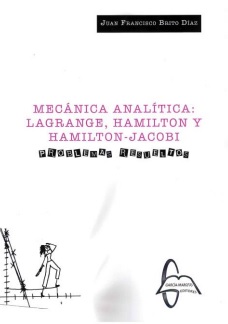 [9788419299949] Mecanica analitica:lagrange, hamilton y hamilton-jacobi