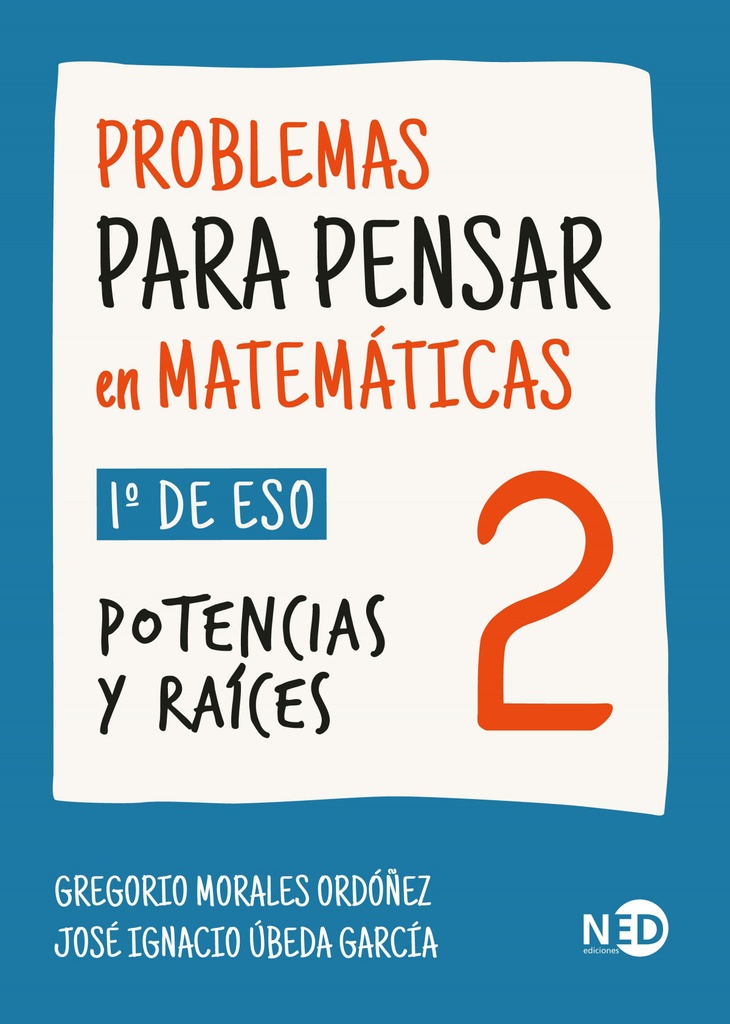 [9788419407719] PROBLEMAS PARA PENSAR EN MATEMÁTICAS 2 (1º ESO)
