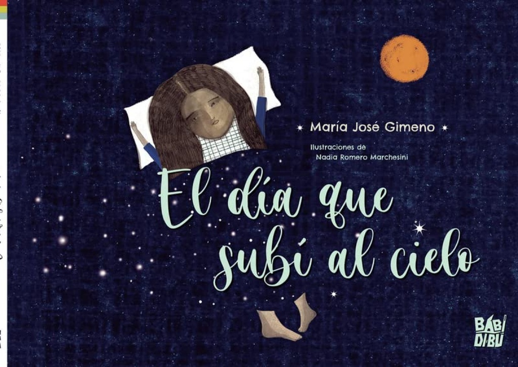 [9788419454737] El día que subí al cielo