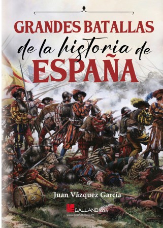 [9788419469144] Grandes batallas de la historia de España