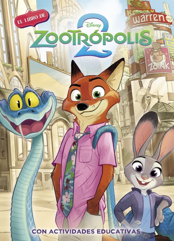 [9788419487513] Zootropolis 2. (Disney. La historia completa)