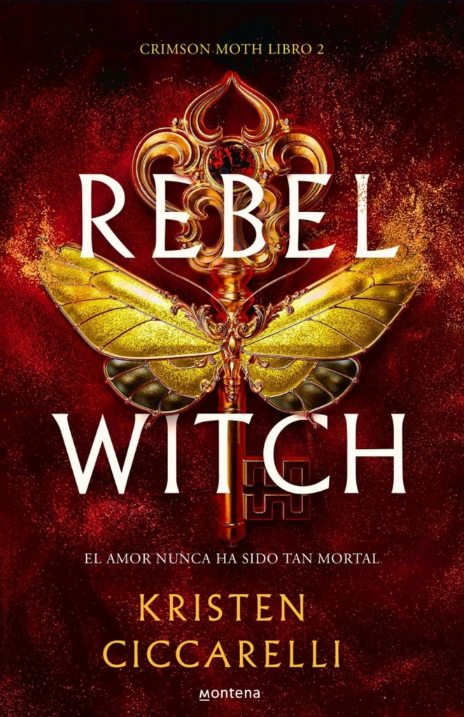 [9788419501493] Rebel Witch (Crimson Moth. Libro 2)