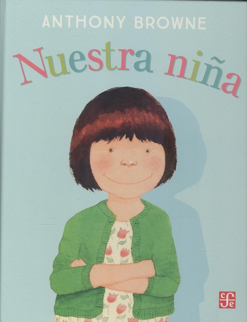 [9786071670106] Nuestra Niña