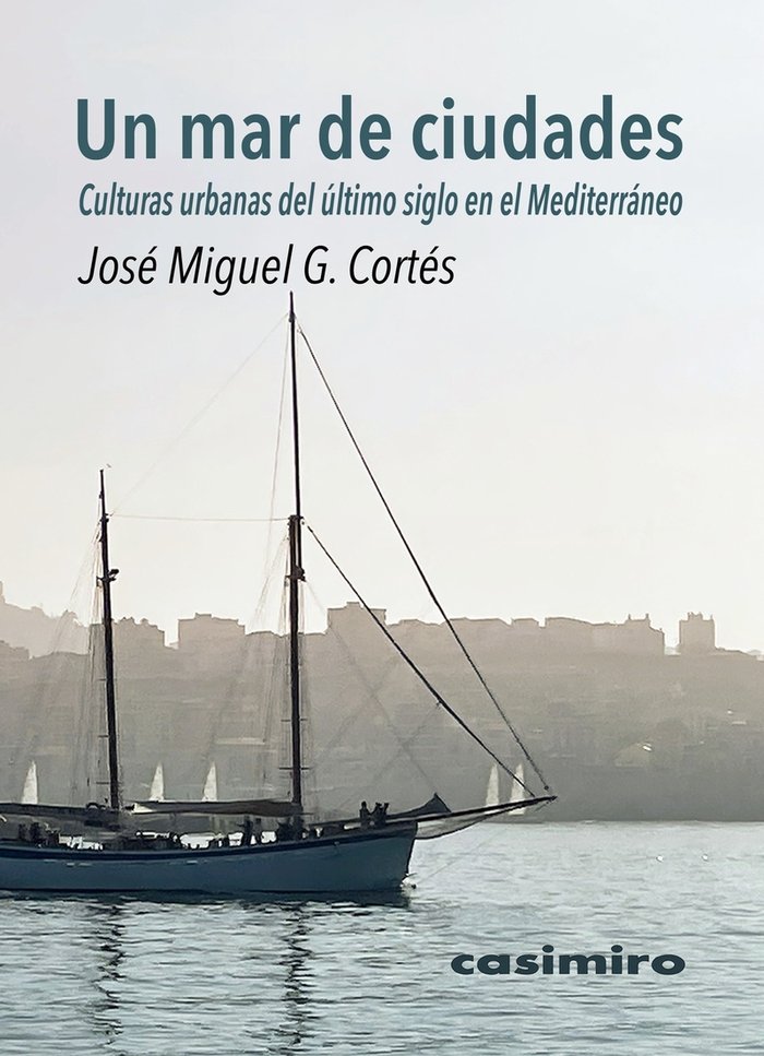 [9788419524317] Un mar de ciudades