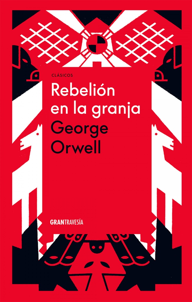 [9786075574028] Rebelion en la Granja Clasicos
