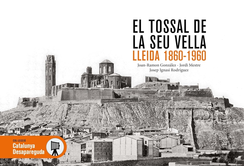 [9788419736680] EL TOSSAL DE LA SEU VELLA
