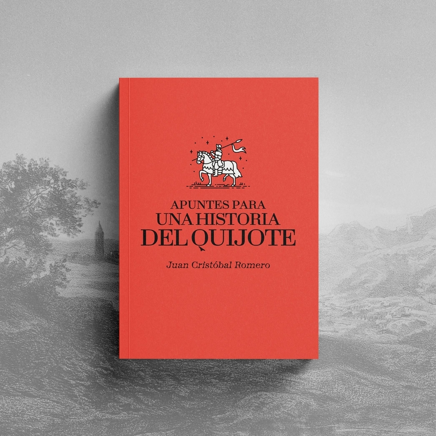 [9788419753311] Apuntes para una historia del Quijote.