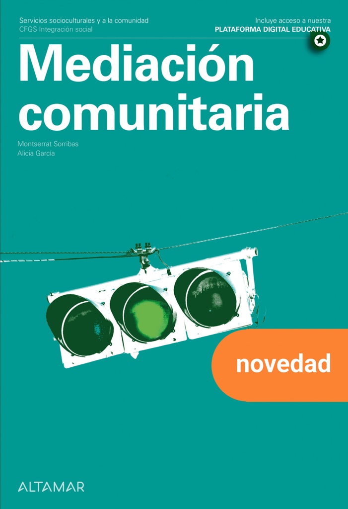 [9788419780737] MEDIACION COMUNITARIA GS 25 CF INTEGRACION SOCIAL
