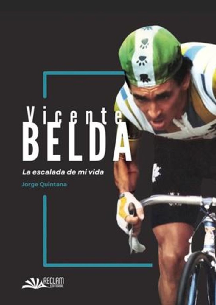 [9788419787422] VICENTE BELDA. LA ESCALADA DE MI VIDA