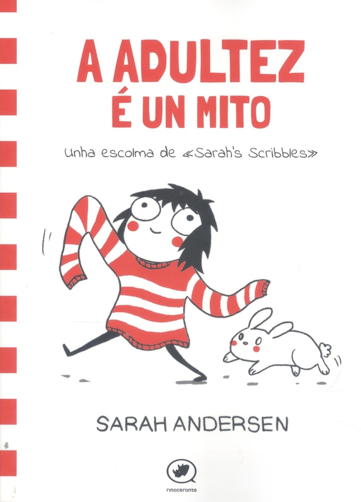 [9788419795885] A adultez é un mito: unha escolma de Sarah's Scribbles