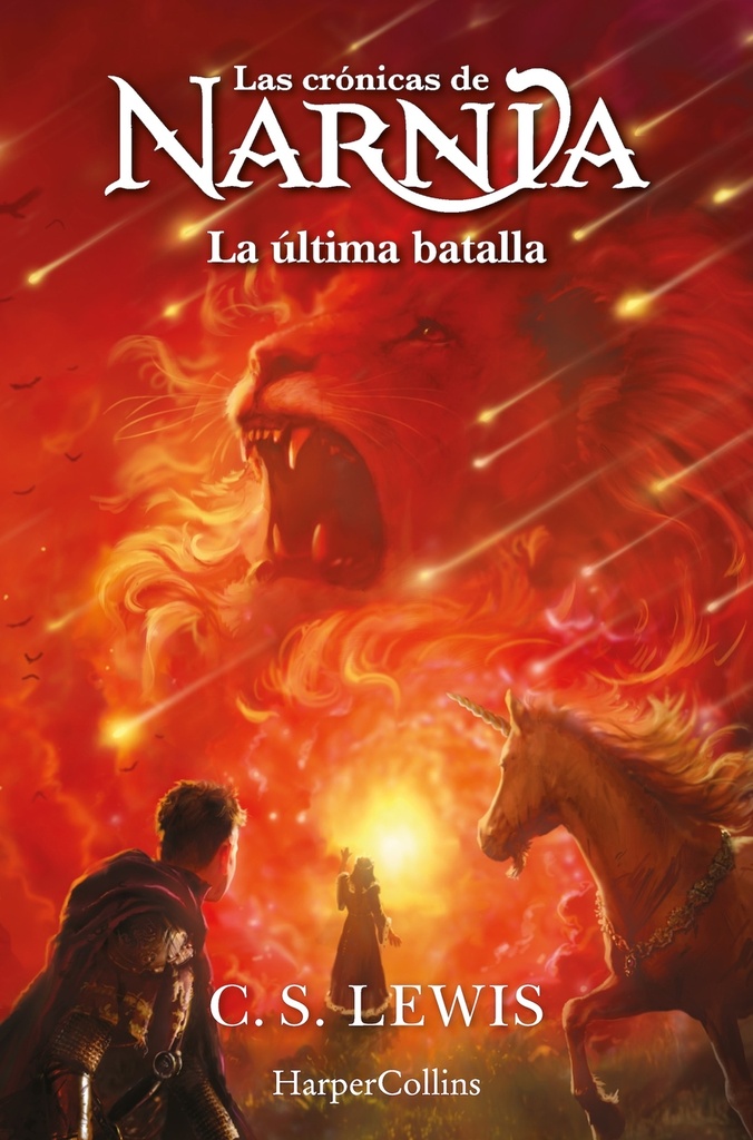 [9788419802453] Las crónicas de Narnia: La última batalla (Libro 7)
