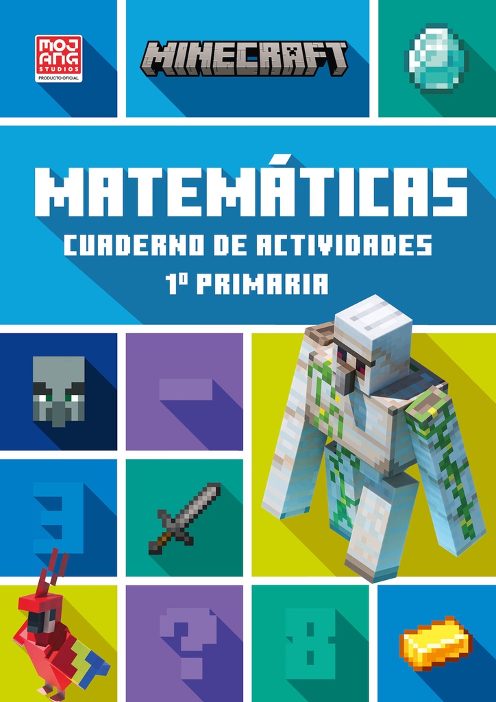 [9788419802811] Minecraft oficial: cuaderno de actividades, Matemáticas 1.º primaria