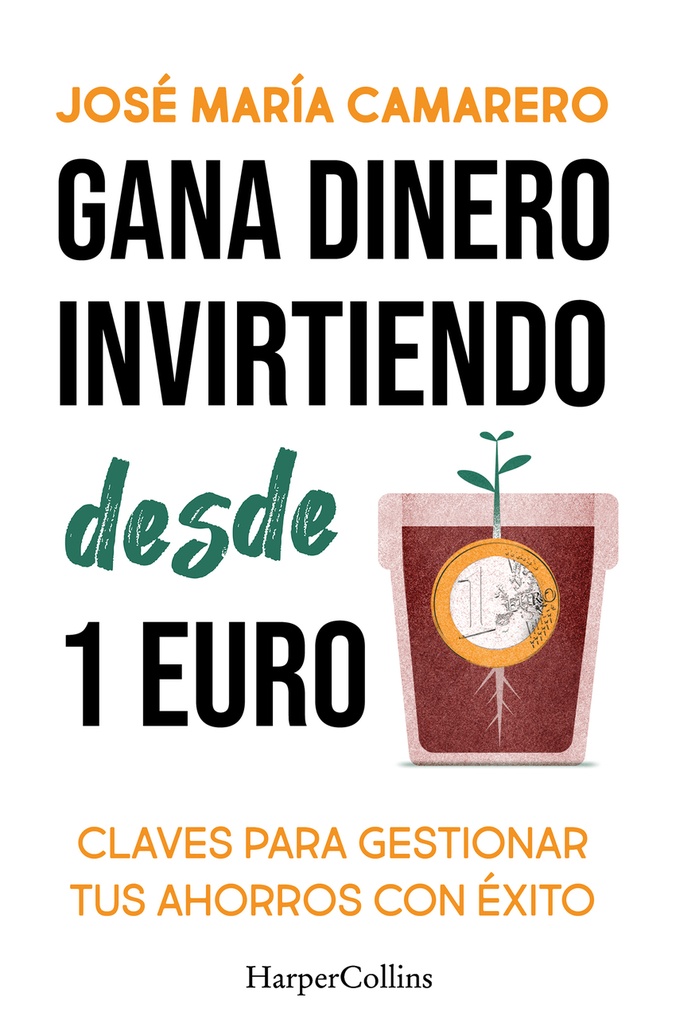 [9788419809803] Gana dinero invirtiendo desde 1 euro