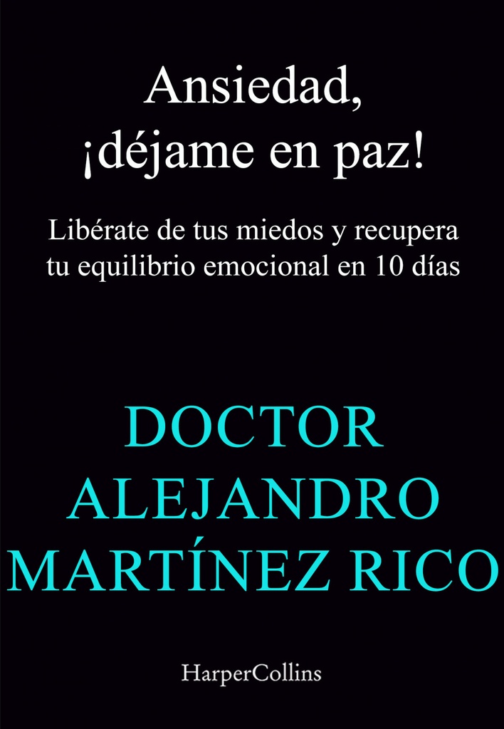 [9788419809834] Ansiedad, ¡déjame en paz!