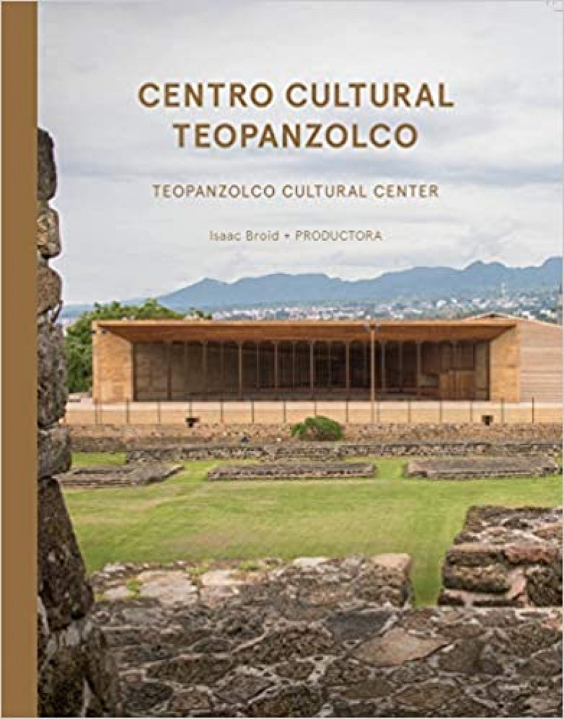 [9786079489380] Centro Cultural Teopanzolco