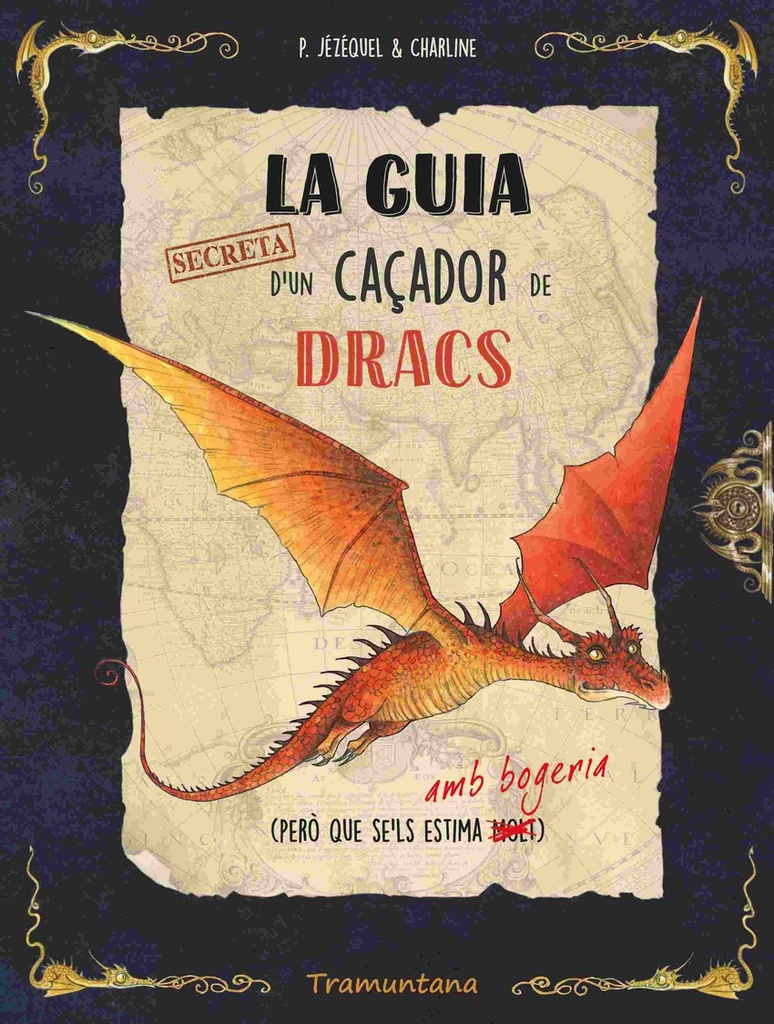 [9788419829436] La guia secreta d'un caçador de dracs