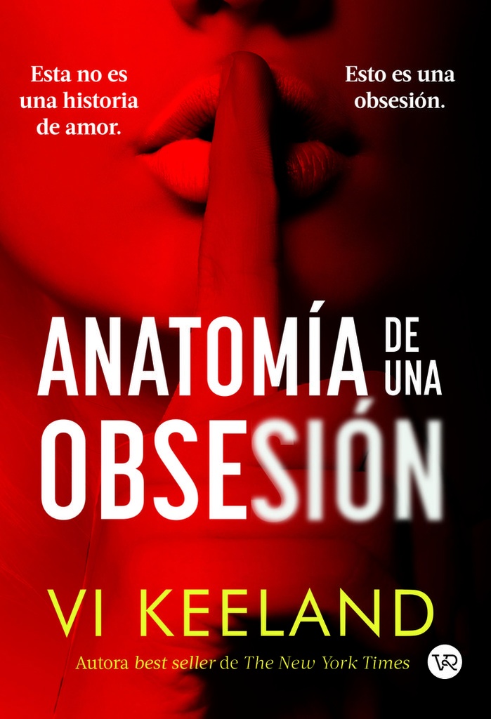 Anatomía de una obsesión