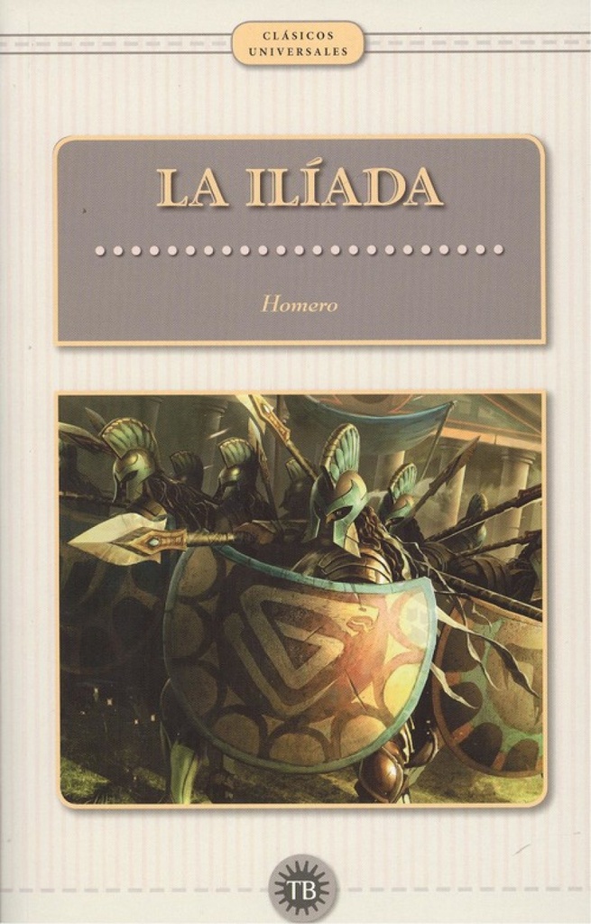 [9786079723941] La Ilíada