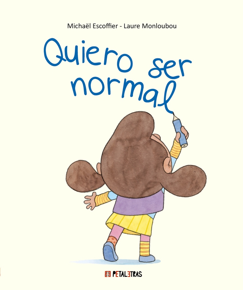 [9788419893383] Quiero ser normal