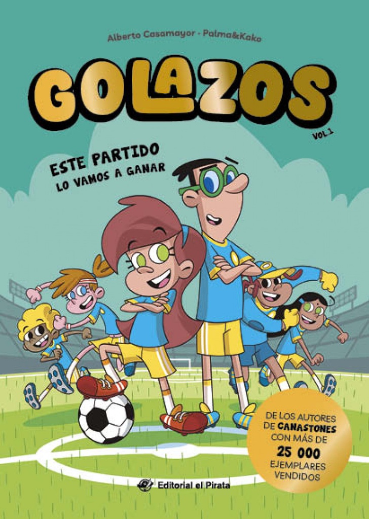 [9788419898395] Golazos 01 - Este partido lo vamos a ganar