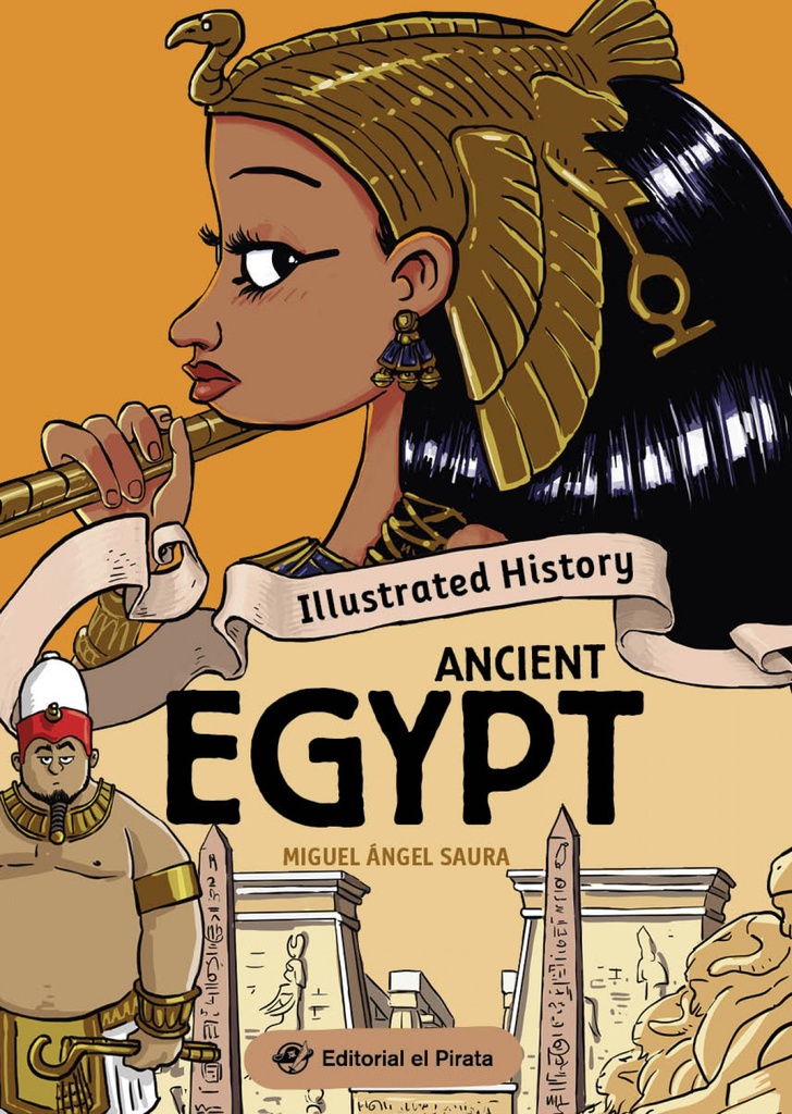 [9788419898432] Illustrated History - Ancient Egypt