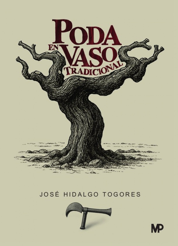 [9788419934529] Poda en vaso tradicional.