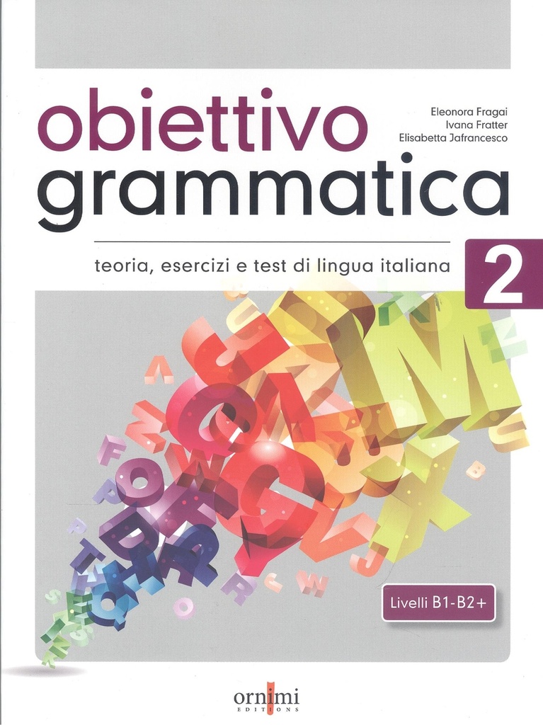 [9786185554026] Obiettivo Grammatica 2 B1 B2