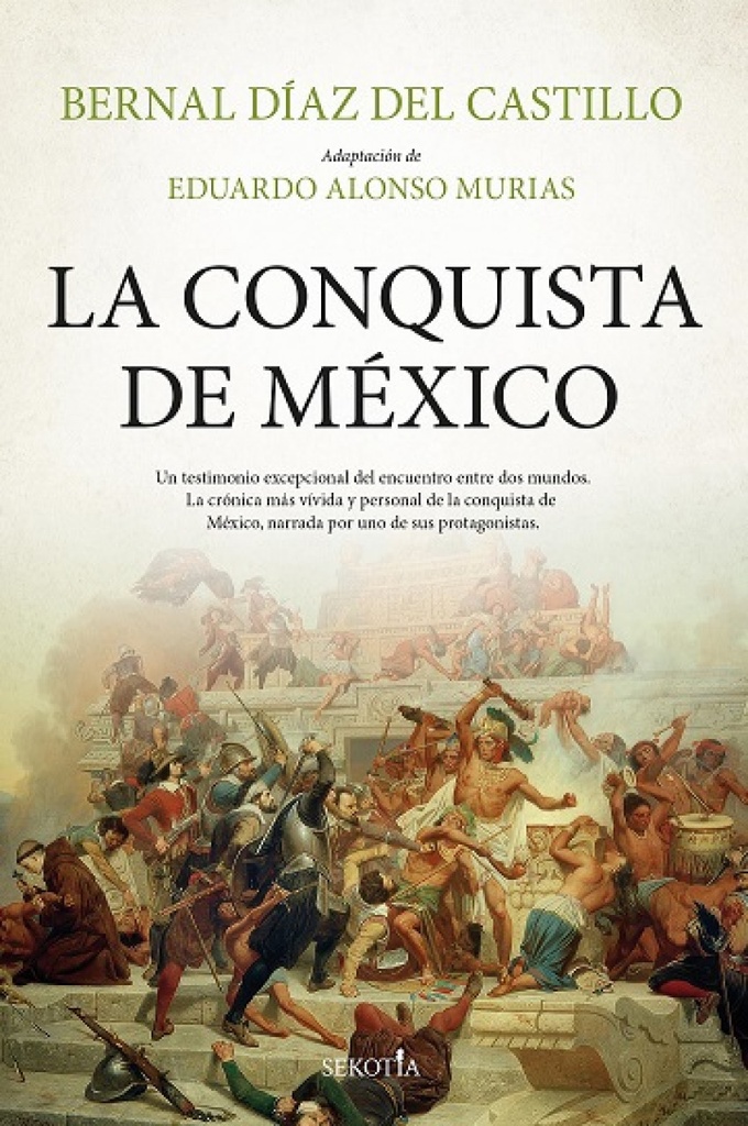 [9788419979568] CONQUISTA DE MÉXICO, LA