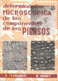 [9788420000961] DETERMINACIÓN MICROSCÓPICA DE LOS COMPONENTES DE LOS PIENSOS