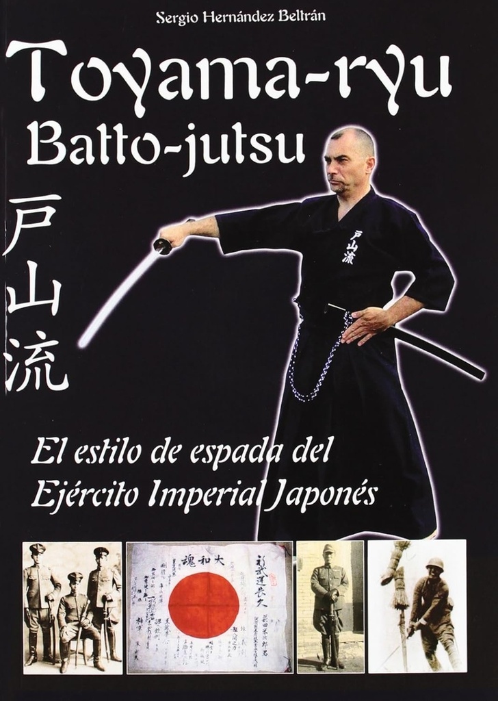 [9788420305400] Toyama-Ryu:batto jutsu el estilo espada ejercito imperial