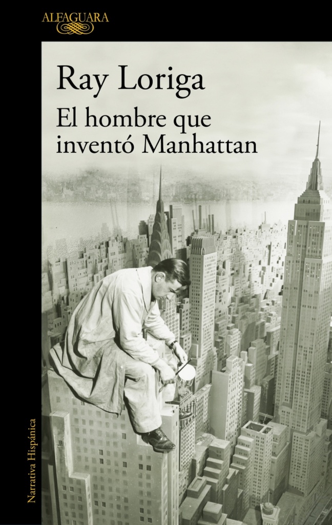 [9788420477282] El hombre que inventó Manhattan